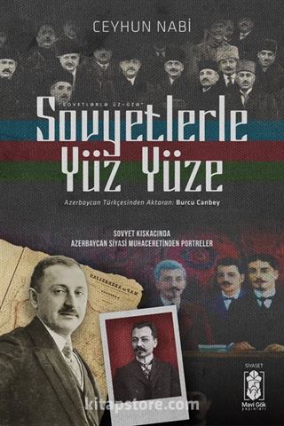 Sovyetlerle Yüz Yüze