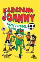 Karavana Johnny Gizli Futbol Dehası