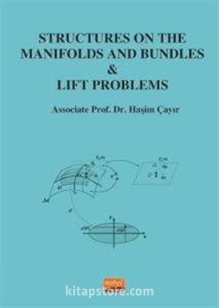 Structures on the Manifolds and Bundles