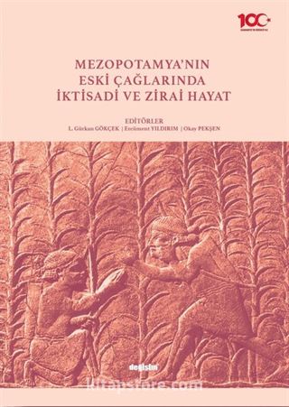 Mezopotamya'nın Eski Çağlarında İktisadi ve Zirai Hayat