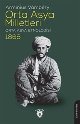 Orta Asya Milletleri (Orta Asya Etnolojisi) 1868