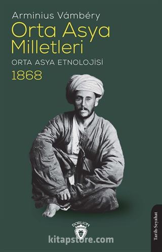 Orta Asya Milletleri (Orta Asya Etnolojisi) 1868