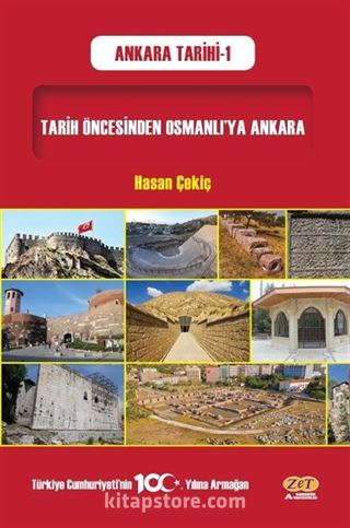 Tarih Öncesinden Osmanlı'ya Ankara