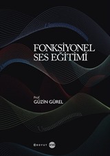 Fonksiyonel Ses Eğitimi