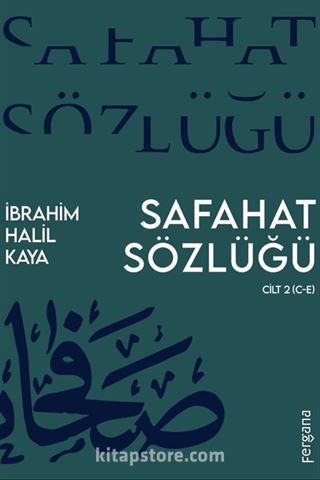 Safahat Sözlüğü Cilt 2 (C-E)