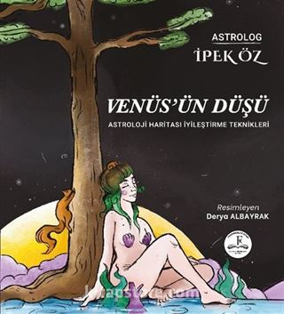 Venüs'ün Düşü Astroloji Haritası İyileştirme Teknikleri