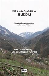 Kültürlerin Ortak Mirası Islık Dili