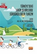 Türkiye'deki Sakin Şehirlerde Sürdürülebilir Turizm