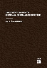 Somatotip ve Somatotip Hesaplama Programı (Somatotürk)