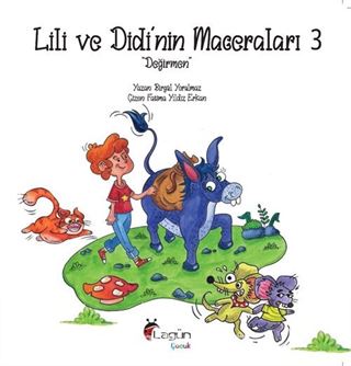 Lili ve Didi'nin Maceraları 3 / Değirmen