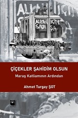 Çiçekler Şahidim Olsun