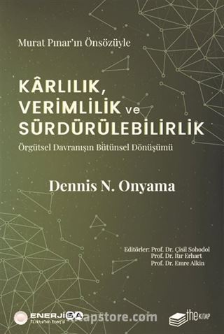 Karlılık, Verimlilik ve Sürdürülebilirlik