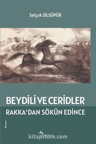 Beydili ve Ceridler Rakka'dan Sökün Edince