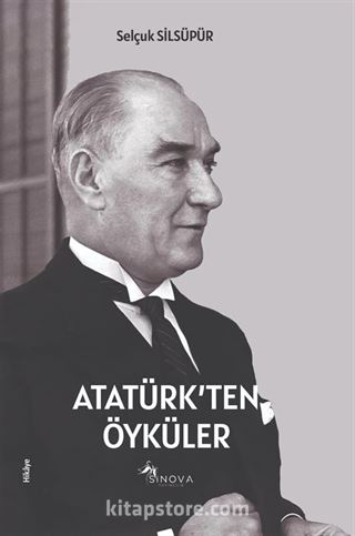 Atatürk'ten Öyküler