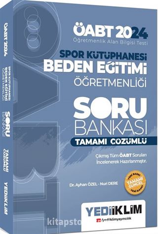 2024 ÖABT Spor Kütüphanesi Beden Eğitimi Öğretmenliği Tamamı Çözümlü Soru Bankası