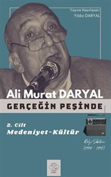 Gerçeğin Peşinde 2 / Medeniyet-Kültür