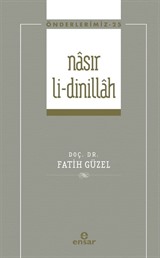 Nasır Li-Dinillah / Önderlerimiz 25