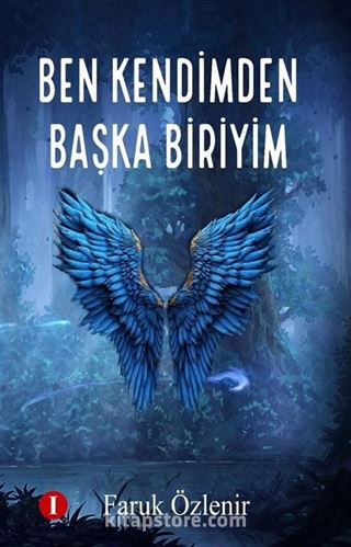 Ben Kendimden Başka Biriyim