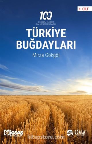 Türkiye Buğdayları 1.Cilt