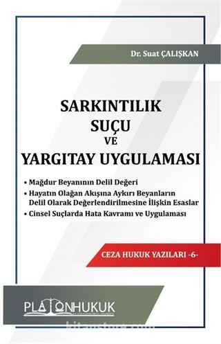 Sarkıntılık Suçu ve Yargıtay Uygulaması