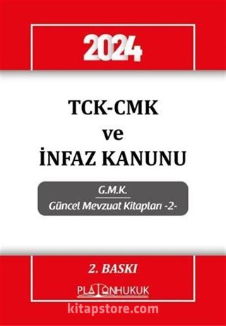 TCK-CMK ve İnfaz Kanunu