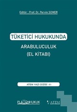 Tüketici Hukukunda Arabuluculuk (El Kitabı)