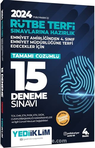 2024 Polis Meslek İçi Rütbe Terfi Sınavlarına Hazırlık Tamamı Çözümlü 15 Deneme Sınavı