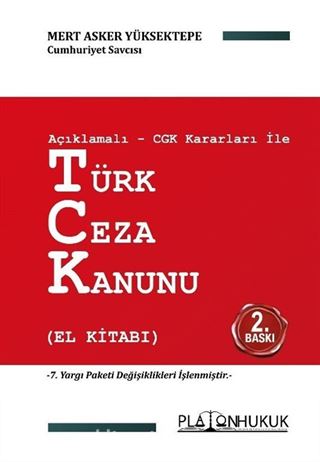 Açıklamalı-Cgk Kararları İle Türk Ceza Kanunu (El Kitabı)