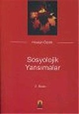 Sosyolojik Yansımalar