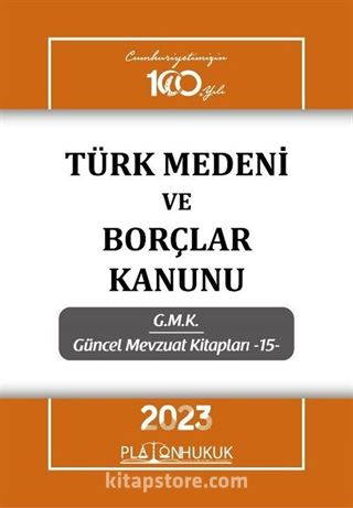 Türk Medeni Kanunu ve Borçlar Kanunu