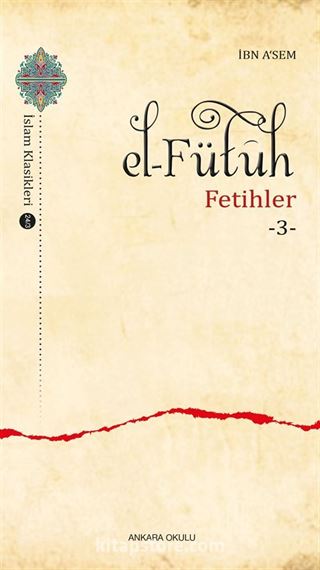 El-Fütuh / Fetihler 3