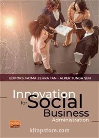 Innovation for Social Business Administration