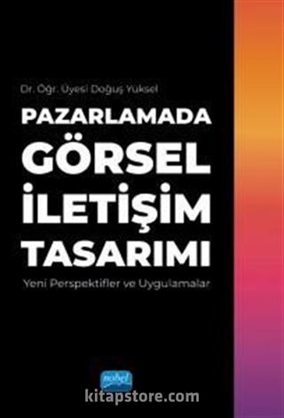 Pazarlamada Görsel İletişim Tasarımı