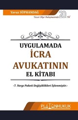 İcra ve İflas Hukukunda Uygulamalar