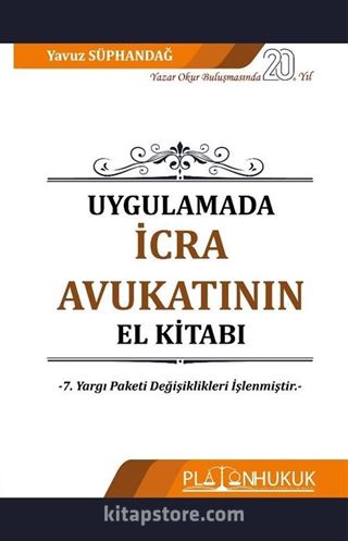 İcra ve İflas Hukukunda Uygulamalar