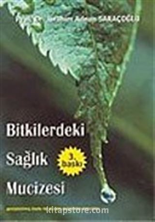 Bitkilerdeki Sağlık Mucizesi