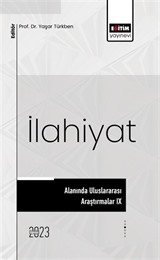 İlahiyat Alanında Uluslararası Araştırmalar IX