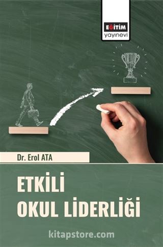 Etkili Okul Liderliği