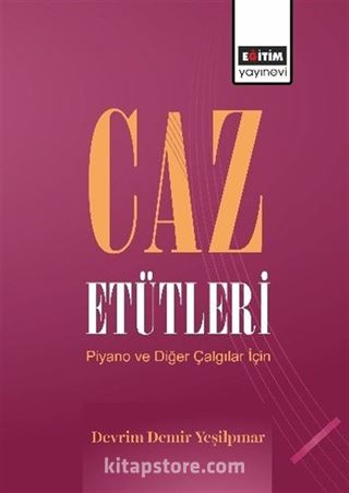 Caz Etütleri Piyano ve Diğer Çalgılar