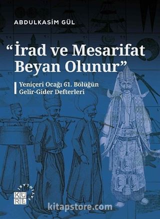 İrad ve Mesarifat Beyan Olunur