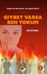 Gıybet Varsa Ben Yokum