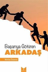 Başarıya Götüren Arkadaş