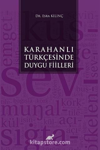 Karahanlı Türkçesinde Duygu Fiilleri