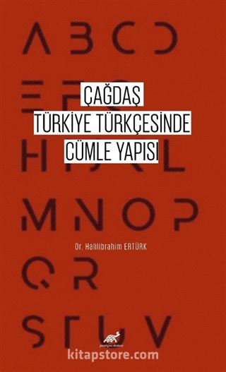 Çağdaş Türkiye Türkçesinde Cümle Yapısı