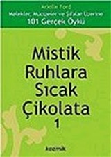 Mistik Ruhlara Sıcak Çikolata 1