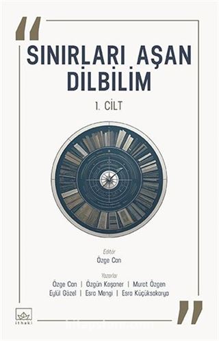 Sınırları Aşan Dilbilim (1. Cilt)