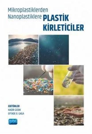 Mikroplastiklerden Nanoplastiklere Plastik Kirleticiler