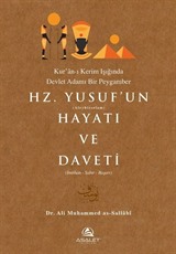 Hz. Yusuf'un Hayatı ve Daveti