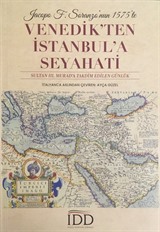 Jacopo F. Soranzo'nun 1575'te Venedik'ten İstanbul'a Seyahati