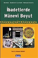 İbadetlerde Manevi Boyut